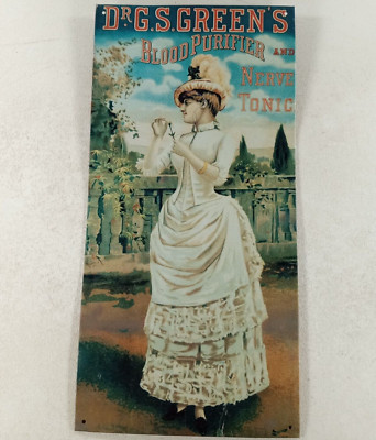Metal Sign Dr G. S. Greens Blood Purifier and Nerve Tonic Victorian Style