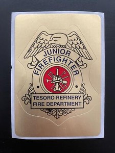Tesoro Refinery Fire Department Junior Firefighter Gold Sticker Badge