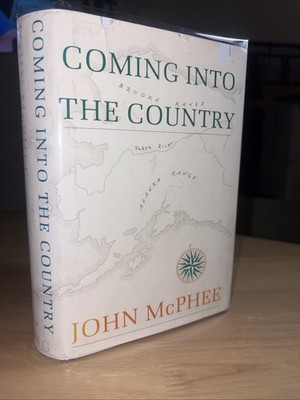 SIGNED 1977 John McPhee Coming Into the Country HCDJ Tom Funk Maps ALASKA VG/G