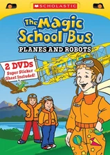 The Magic School Bus: Planes and Robots