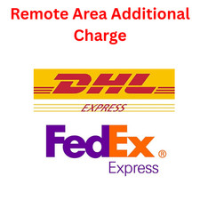 DHL/FEDEX Remote Area Additional Fee Special Delivery From Malaysia