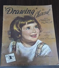 Walter Foster Art Book Drawing In Charcoal Charles LaSalle Figures-Body