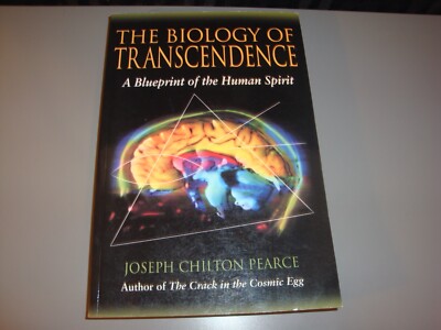 The Biology of Transcendence A Blue print of the Human Spirit
