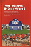 Daurius Figueira | Frantz Fanon For The 21St Century Volume 2 Frantz Fanon's...