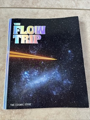 THE FLOW TRIP Magazine - THE COSMIC ISSUE