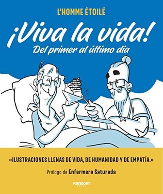 �Viva la vida!: Del primer al �ltimo d�a - Spanish Language  NEW L`Homme �toil�