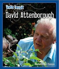 Info Buzz: Famous People David Attenborough by White-Thomson, Stephen Hardback