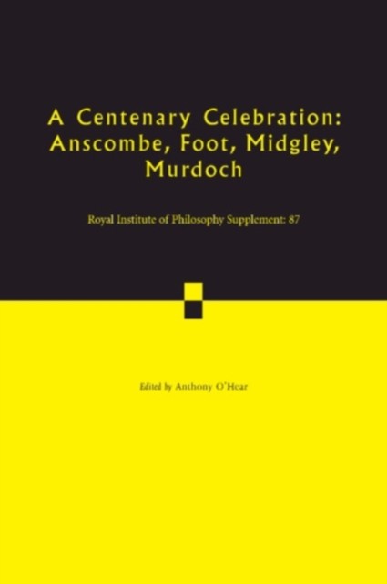 A Centenary Celebration Volume 87 by Anthony O'Hear PAPERBACK 9781108928274