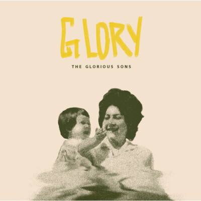 Glory by Glorious Sons (CD, 2023)