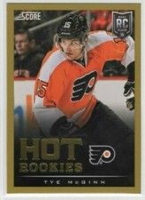 Tye McGinn 13-14 Panini Score Hot Rookies RC Gold #626 Philadelphia Flyers