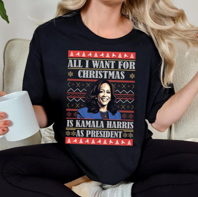 All I Want This Christmas Is Kamala Harris As President TShirt, Madam President