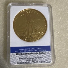 1933 Gold Double Eagle REPLICA HISTORICAL ARCHIVAL COIN 40mm CU layered 24k gold