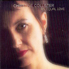 Christine Collister An Equal Love (CD) Album