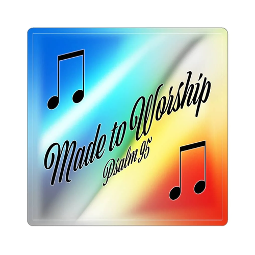 Holographic Die-Cut Stickers "Made to Worship" - Picture 17 of 20