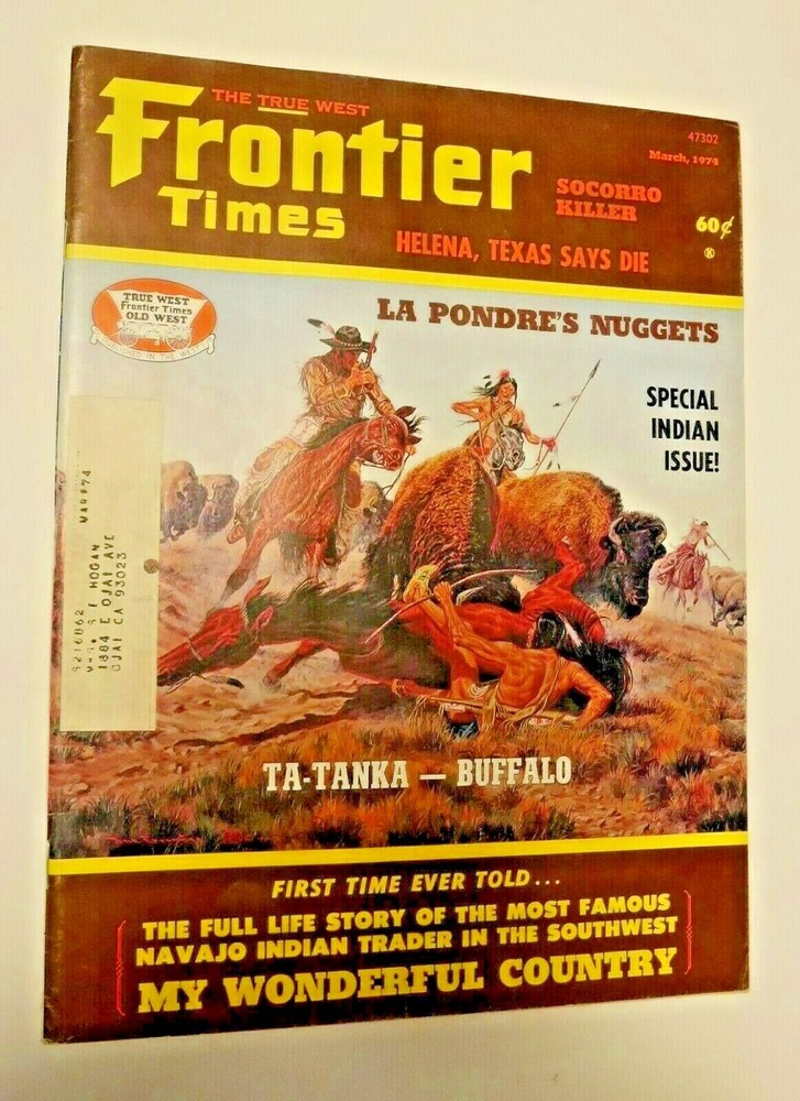 Vintage March 1974 Frontier Times Magazine Native Americans Navajo Old West