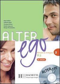 Alter Ego Level 2 Textbook with CD von Berthet, Annie | Buch | Zustand gut