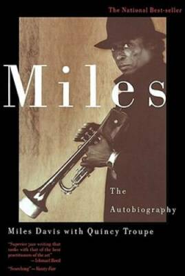 Miles: The Autobiography - Paperback By Miles Davis - GOOD