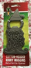 Elf The Movie BUDDY THE ELF "Cotton Headed Ninny Muggins" Bottle Opener by ICUP
