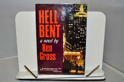 Hell Bent, Gross, Ken , 1992  1st Edition, Tom Doherty