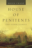 Brian Crane | House Of Penitents | Taschenbuch | Englisch (2019) | Xlibris Uk