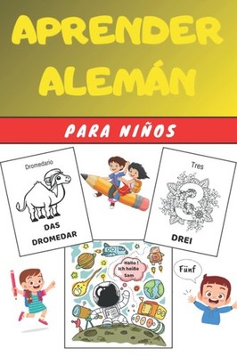 Aprender Alemán para Niños: Libro infantiles para la escuela primaria - Bilingüe