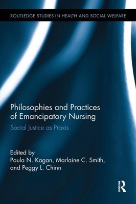 PHILOSOPHIES AND PRACTICES OF EMANCIPATO by KAGAN, PAULA N. Paperback Self Help