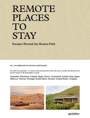 REMOTE PLACES TO STAY VOL 2 by GESTALTEN ED ET AL Hardback Self Help Business