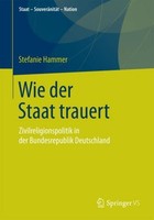 Wie Der Staat Trauert Stefanie Hammer