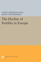 Ansley Johnson Coale | The Decline Of Fertility In Europe | Taschenbuch (2017)