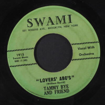 Tammy Bye & Friend: Lovers' Abc / God Gave US Liebe Swami (2) 7 '' Einzel 45 RPM