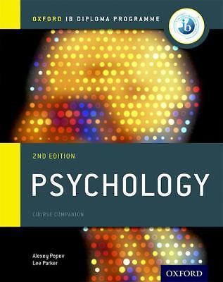 IB Psychology Course Book: Oxford IB Diploma Programme, Popov, Alexey,Parker, Le
