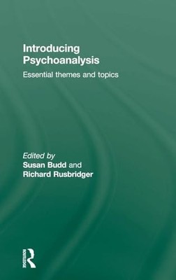 Introducing Psychoanalysis: Essential Themes and Topics by Susan Budd NEW