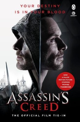 Assassin's Creed: The Official Film Tie-In by Christie Golden - 9781405931502