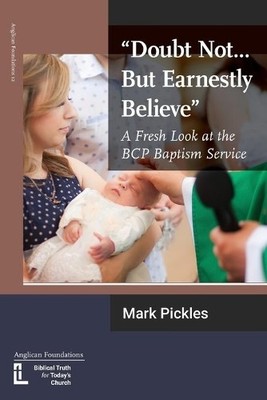 Mark Pickles ''Doubt Not...But Earnestly Believe'' (Paperback) AF (UK IMPORT)