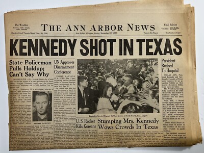 KENNEDY SHOT IN TEXAS Original Newspaper JFK November 22, 1963 Ann Arbor News MI