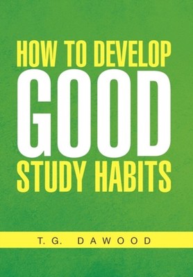 Dawood - How to Develop Good Study Habits - New paperback or softback  - X555z