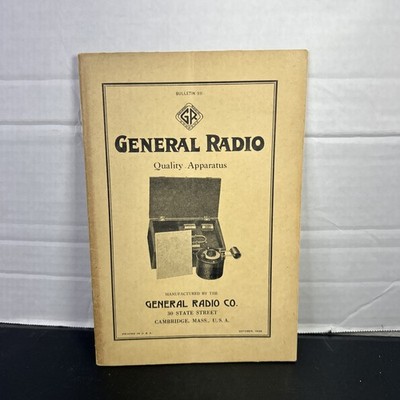 General Radio Company Bulletin titled ''Quality Apparatus'' 1928