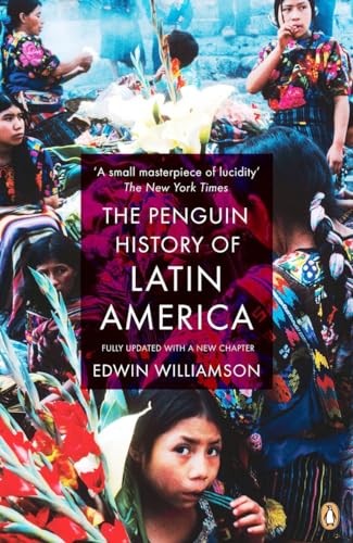 The Penguin History Of Latin America: New Edition-Edwin Williams