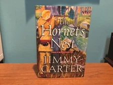 The Hornet's Nest: A Novel of the Revolutionary War by Jimmy Carter 2003 HC/DJ