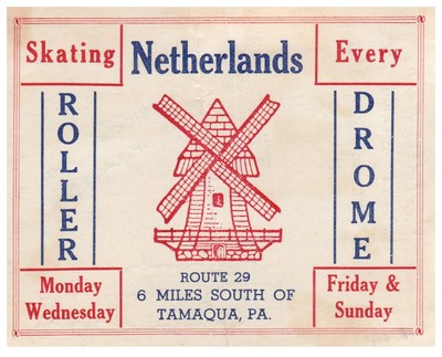 Vintage Roller Skating Rink Sticker Decal Label Tamaqua PA Netherlands rs3