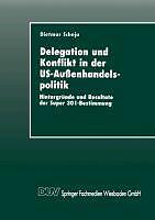 Delegation Und Konflikt In Der Us-AußEnhandelspolitik | Buch | 9783824442706