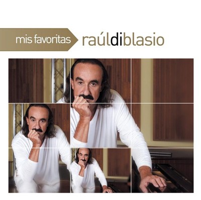 Raul Di Blasio Mis Favoritas (CD) (US IMPORT)
