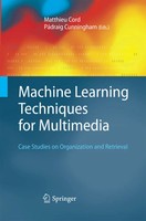 Matthieu Cord (U. A.) | Machine Learning Techniques For Multimedia | Taschenbuch