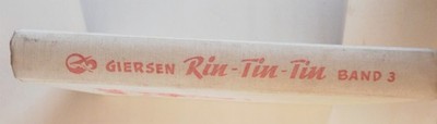 Rin-Tin-Tin Band 3 - George Giersen - Engelbert Verlag 1962 gebunden