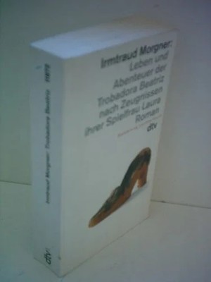 Leben und Abenteuer der Trobadora Buch dtv Verlagsgesellschaft mbH & Co. KG