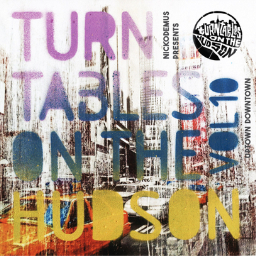Various Artists Turntables On the Hudson: Uptown Downtown - Volume 10 (CD) Album