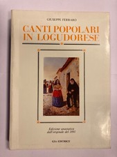 C1592 ANASTATICA GIUSEPPE FERRARO CANTI POPOLARI LOGIDURESI