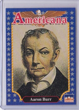 1992 Starline Americana #9 AARON BURR  (ID4)