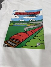 Recorder Express : Soprano Recorder Method for Classroom or Individual Use by...