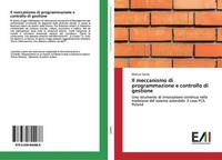 Il Meccanismo Di Programmazione E Controllo Di Gestione Monica Sanini